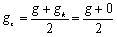 gz = (g+gk)/2 = (g+0)/2
